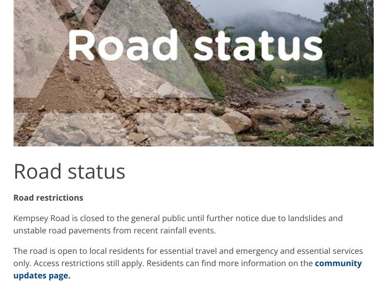 Kempsey Road, which links Armidale to the coast, remains closed to the general public until further notice. 