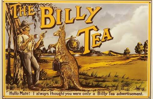 Billy Tea advertisement: Advertising always reflects current tropes. This ad plays to national themes in a way intended to present the brand as uniquely Australian.